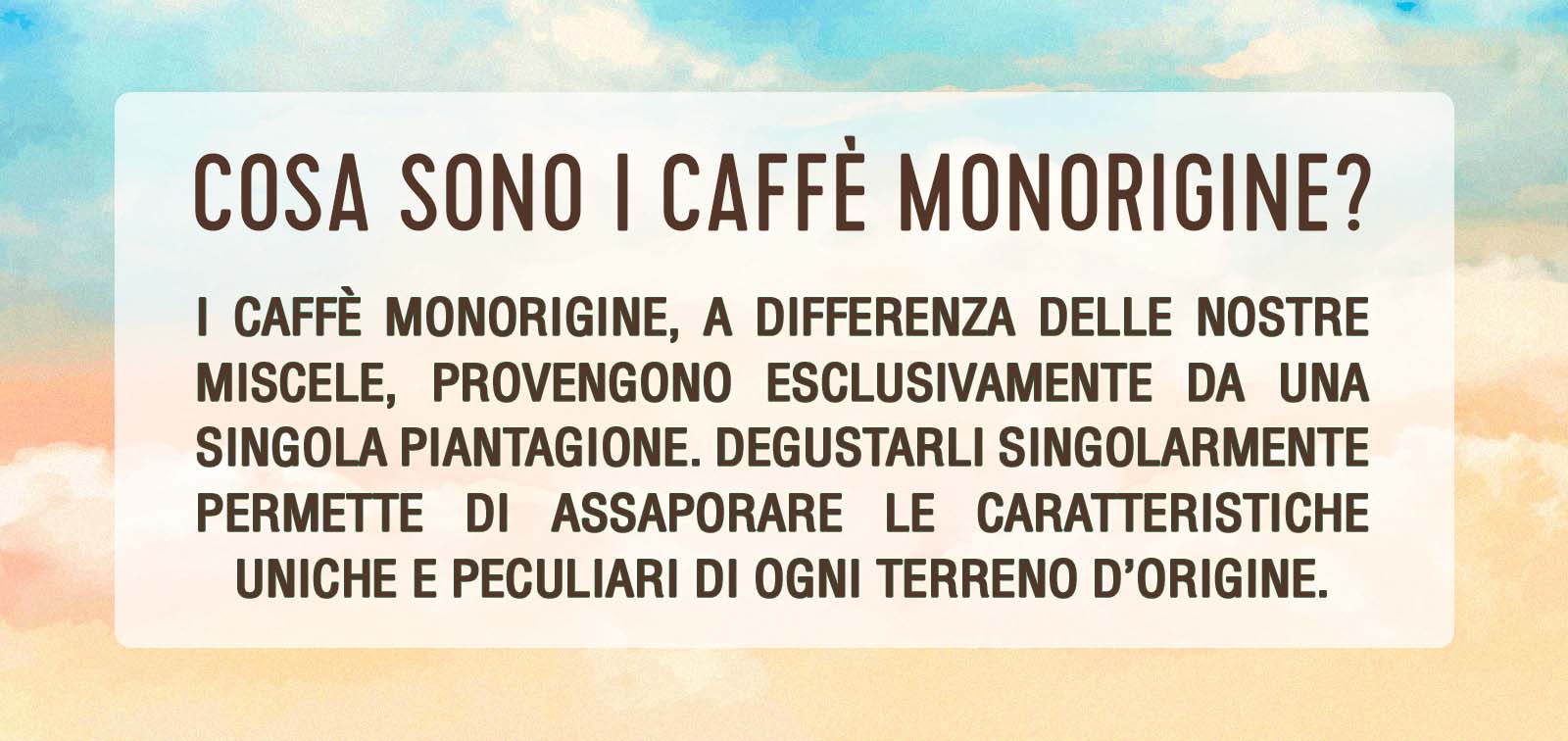 Caffè Monorigine